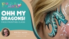 Ohh My Dragons Face Painting Class